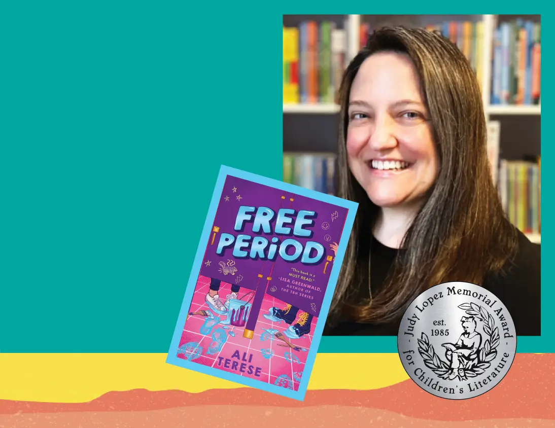 Ali Terese — 2025 Judy Lopez Memorial Award Honor Book
